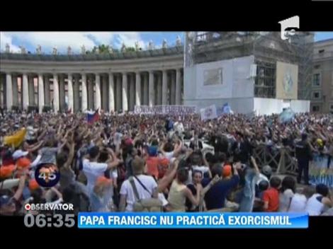 Papa Francisc nu a practicat nicio sedinta de exorcizare la mesa de Rusalii, a precizat Vaticanul