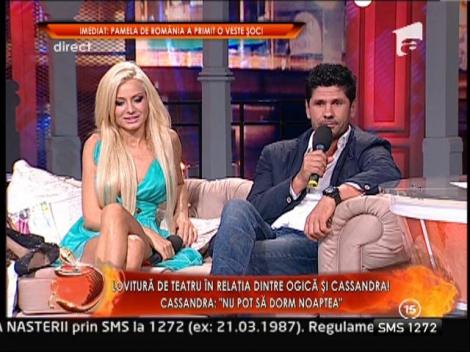 Cassandra: "Nu o sa ma impac cu Ogica niciodata"