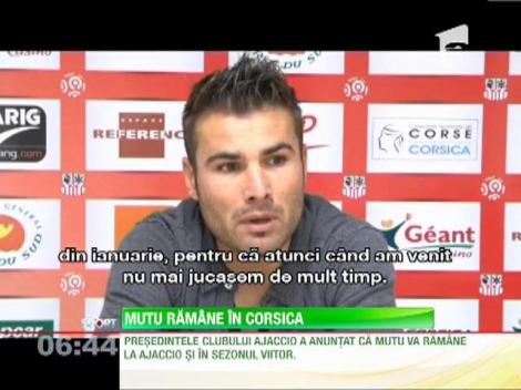 Adrian Mutu ramane cel putin inca un sezon la Ajaccio