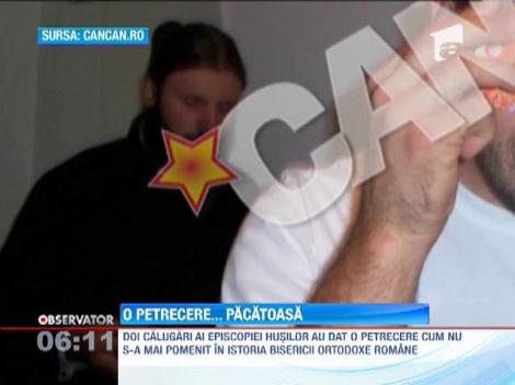 Doi calugari din Husi au dat o petrecere cu femei intr-o chilie de la "Manastirea Sfintii Apostoli Petru si Pavel"