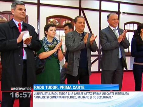 Jurnalistul Radu Tudor si-a lansat prima carte