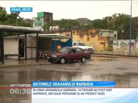 Uraganul Barbara face ravagii in Mexic. Doi oameni au murit, iar 14 pescari sunt dati disparuti