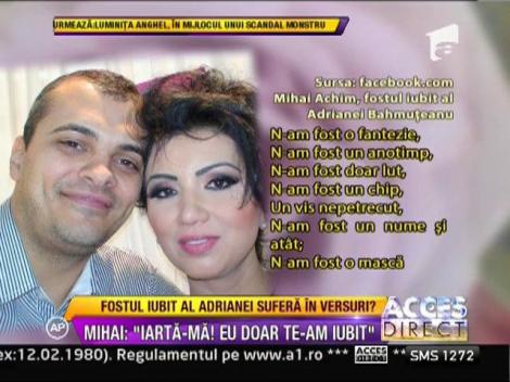 Adriana Bahmuteanu, surprinsa de fostul iubit cu un mesaj de dragoste