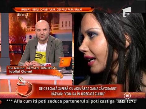 Razvan Dumitrescu, iubitul Oanei: "Vom da in judecata ziarul"