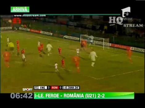 Debut rusinos preliminariile C.E. U21: Feroe - Romania 2-2!