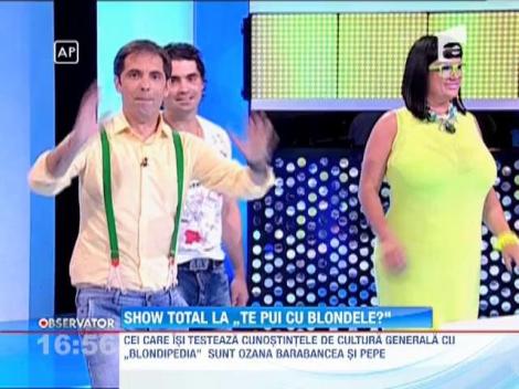 Ozana Barabancea si Pepe isi testeaza cunostintele de cultura generala la "Te pui cu blondele?" 