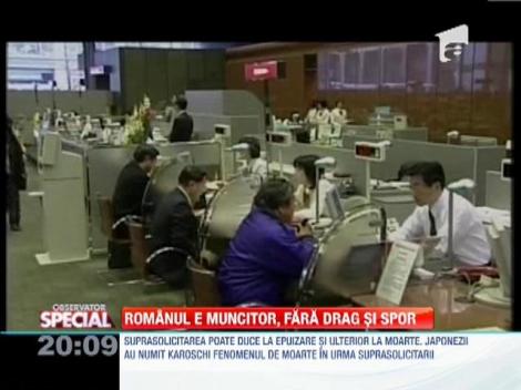 Romanul e muncitor, fara drag si spor