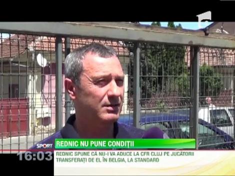 Mircea Rednic nu vrea sa faca niciun transfer la CFR Cluj