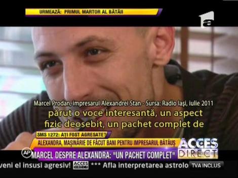Marcel Prodan, despre Alexandra Stan: "Este un pachet complet"