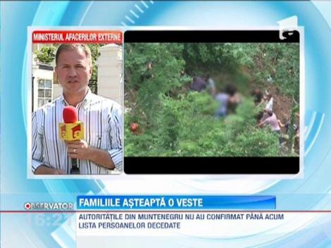 Autoritatile din Muntenegru nu au confirmat pana acum lista persoanelor decedate