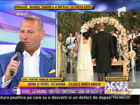 Viorel Catarama: "Eu am fost regizorul nuntii"
