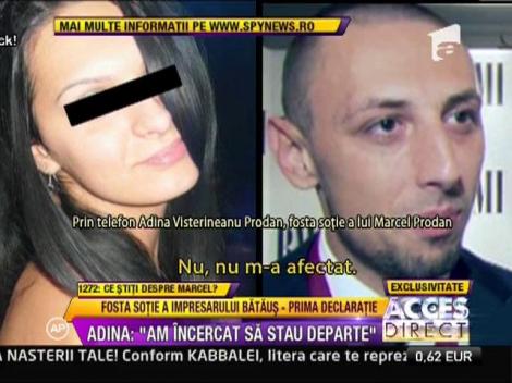Fosta sotie a impresarului Marcel Prodan: "Am incercat sa stau departe"