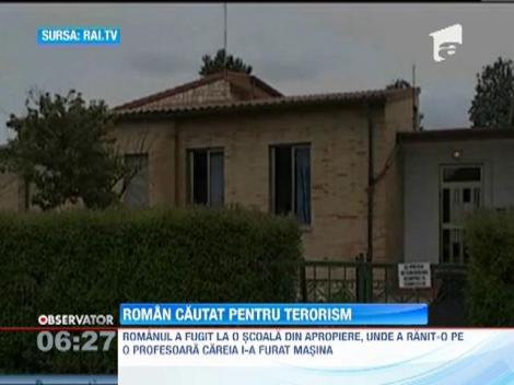 Un roman acuzat terorism, dat in urmarire generala in Italia