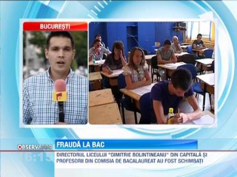 Frauda la BAC la liceul "Dimitrie Bolintineanu" din Capitala