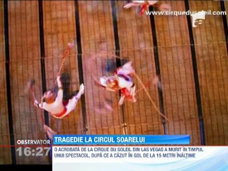 Cirque du Soleil este in doliu! O acrobata a murit dupa ce a cazut de la 15 metri inaltime