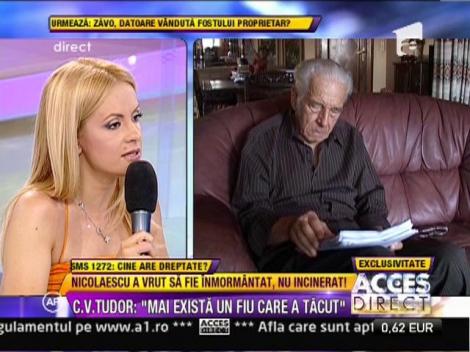 Sergiu Nicolaescu nu a vrut sa fie incinerat! C.V. Tudor: "Mai exista un fiu care a tacut!"