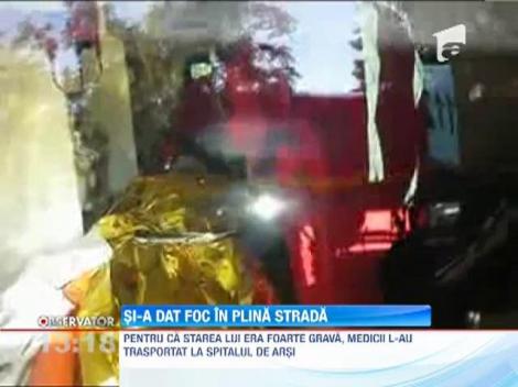 Un barbat din Capitala si-a dat foc in plina strada