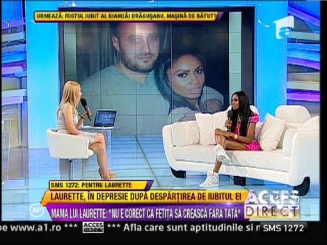 Laurette, in lacrimi dupa despartirea de iubitul ei: "Ma doare sufletul"