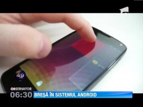 Telefoanele si tabletele cu sistem de operare Android, vulnerabile hackerilor
