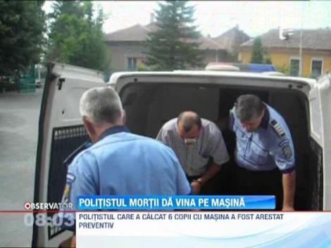 Politistul care a calcat 6 copii cu masina da vina pe autoturism!