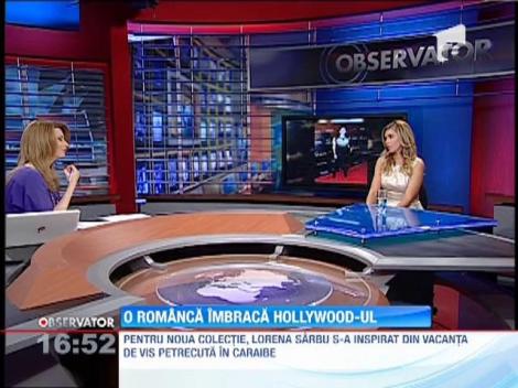 Lorena Sarbu, romanca ce imbraca Hollywood-ul