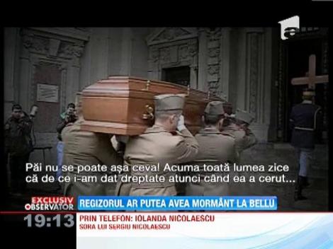 Sergiu Nicolaescu ar putea fi inmormantat la Bellu