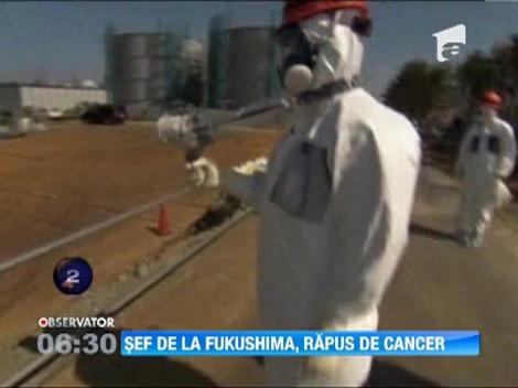 Fostul directorul al centralei Fukushima, rapus de cancer