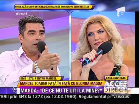 Marcel Toader, catre blonda Magda: "Tu nu ai fost in patul meu"