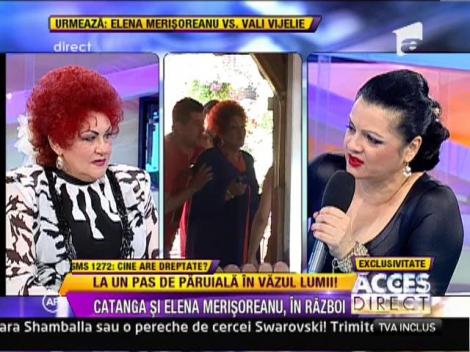Cornelia Catanga si Elena Merisoreanu, scandal de proportii