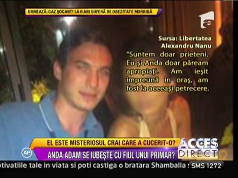 Anda Adam s-ar iubi cu fiul unui primar