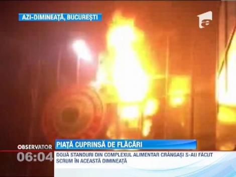 Incendiu in Piata Crangasi din Bucuresti