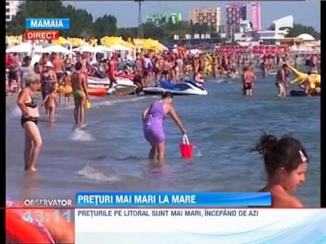 Preturi mai mari la mare