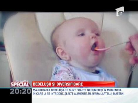 Bebelusii si diversificarea