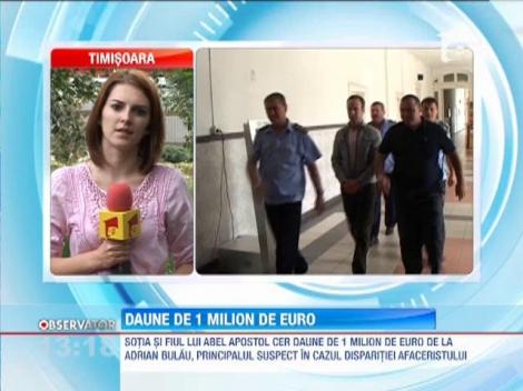 Daune de un milion de euro in cazul lui Abel Apostol