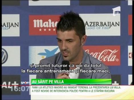Fanii de la Athletico Madrid s-au calcat in picioare la prezentarea lui David Villa