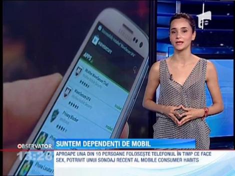 Suntem dependenti de mobil