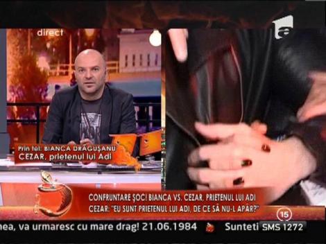 Confruntare soc! Bianca vs. Cezar, prietenul lui Adrian Cristea