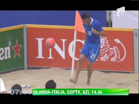 Italia vs Olanda, in derby-ul Ligii Europene de Fotbal pe Plaja