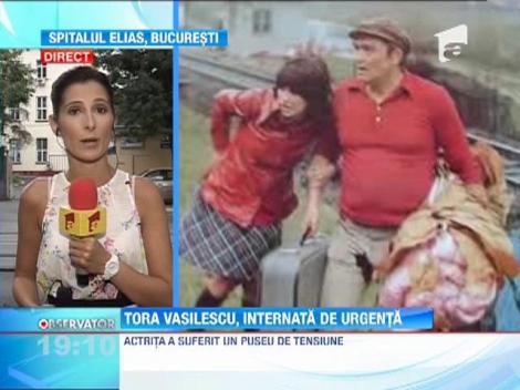Actrita Tora Vasilescu, internata de urgenta