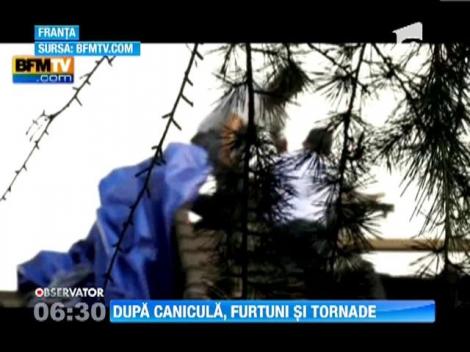Valul de caldura din Franta si Italia, urmat de furtuni si tornade