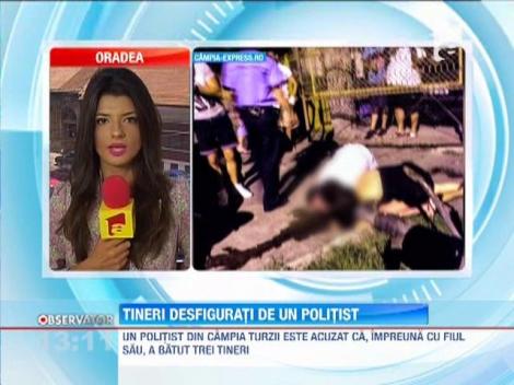 Un politist din Campia Turzii a desfigurat un tanar