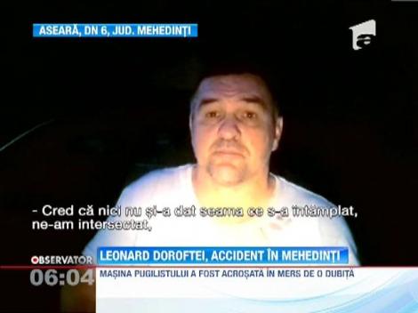 Leonard Doroftei, implicat intr-un accident rutier in Mehedinti. Masina fostului pugilist a fost acrosata de o dubita