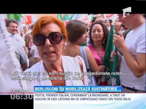 Manifestatie de sustinere a fostului premier Silvio Berlusconi