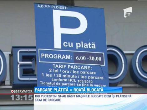 Au achitat taxa de parcare si s-au trezit cu rotile blocate si cu amenzi de peste 100 de lei!