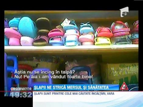 ATENTIE! Sunt comozi, insa SLAPII reprezinta un real pericol pentru sanatate