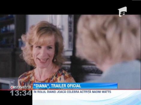 A aparut primul trailer al filmului "Diana", cu Naomi Watts in rolul regretatei Printese!