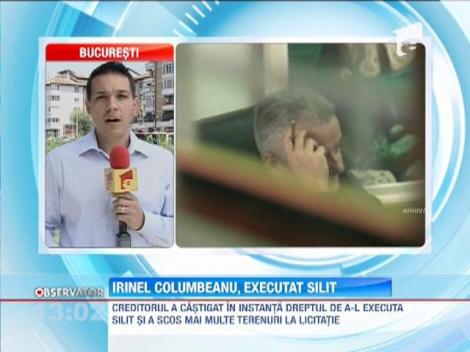 Irinel Columbeanu, executat silit