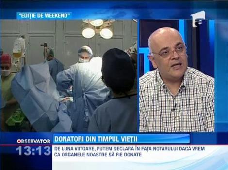 De luna viitoare putem declara in fata notarului daca vrem ca organele noastre sa fie donate
