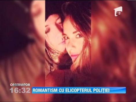 Romantism cu elicopterul politiei