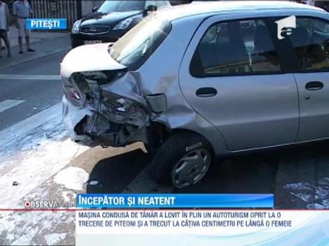 O femeie a fost la un pas sa fie strivita de masina unui sofer incepator din Pitesti